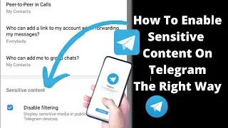 Enable sensitive content on Telegram on Android or ios (How To) - Using Different Browsers