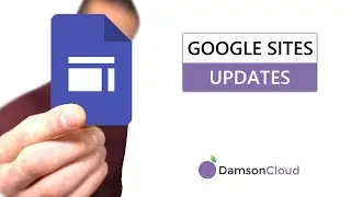 Google Sites Updates - Google Sites Features - Damson Cloud