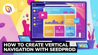 How to Create Vertical Navigation with SeedProd