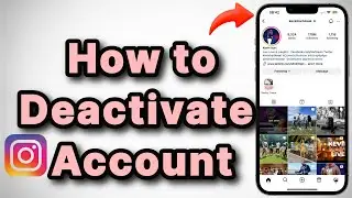 How to Deactivate Instagram Account