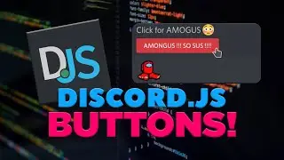 [NEW] DISCORD.JS BUTTONS! (2021)