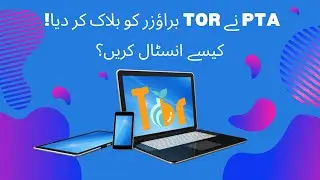 PTA Blocked Tor Browser website. How to install TOR now?