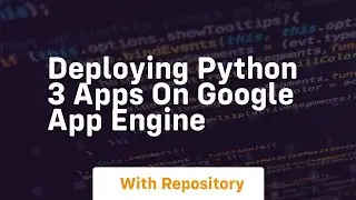 deploying python 3 apps on google app engine