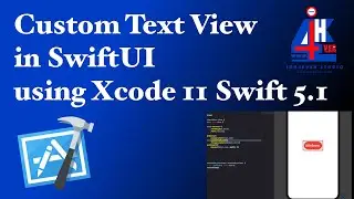 Custom Text View in SwiftUI using Xcode 11 Swift 5.1