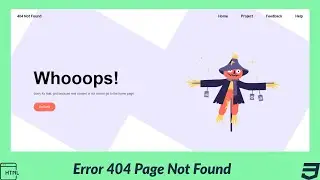 404 Error Not Found Page Using HTML And CSS