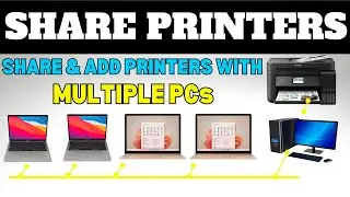 How to Install, Add and Share Printer with Multiple Computers | Step by Step | Network Printer Share