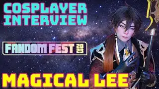 Road to Fandom Fest 2023 - Magical Lee Cosplay Interview