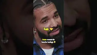 Drake Reveals His Favorite Feelings 😂