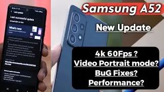 Samsung A52 New Update | 1st April 2021 security patch | Bug Fixes & Performance Improvements