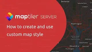 How to create and use custom map style in MapTiler Server