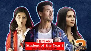 Public Review : Student of The Year 2 | SOTY 2 | Tiger Shroff | Ananya Pandey | Tara Sutaria