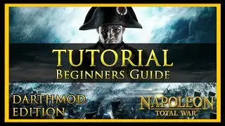 Total War Tutorial for Beginners | Napoleon Edition | Darthmod