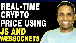 Real-Time Crypto Price using JS and WebSockets | Binance Websocket Market Streams API