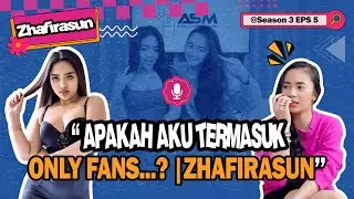 APAKAH AKU TERMASUK ONLY FANS ? | ZHAFIRASUN