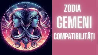 Zodia Gemeni și Compatibilitatea cu Celelalte Semne - Află cu Cine Te Potrivești Cel Mai Bine!