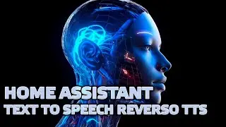 Home Assistant - Text to speech, voice notifications, Reverso TTS