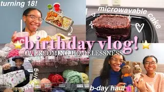 BIRTHDAY VLOG 🌸 turning 18, future plans, & adulting | The Homeless Series Ep.18