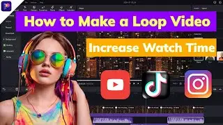 How to Make a Loop Video for YouTube/TikTok/Instagram | 2 Minute Tutorial 2024