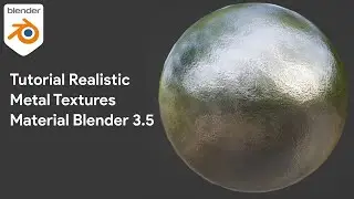 Tutorial Realistic Metal Textures Material Blender 3.5