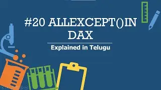 20) ALLEXCEPT Function in DAX | Explained in Telugu | Power BI Telugu Tutorials