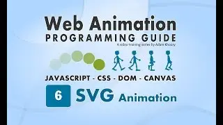 WAPG 6 SVG Animation Programming SMIL JavaScript CSS