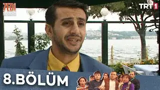 Yedi Numara 8.Bölüm