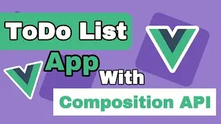 ToDo List App in Vue 3 with Composition API | Hindi | ToDo App