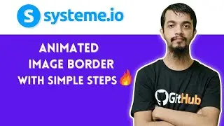 How to Add Cool Image Border Animation - Systeme.io CSS Tutorial