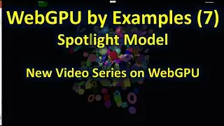 WebGPU by Examples (7): Spotlight Model