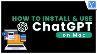 How to Install and use ChatGPT on MacOS [Secure Way]