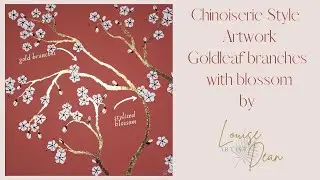 How to create a Chinoiserie style painting with gold leaf