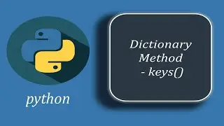 Python Dictionary Method - keys()