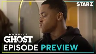 Power Book II: Ghost | 'I Can’t Fix This' Ep. 7 Preview | Season 4