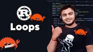 Loops in Rust | Rust Tutorial 