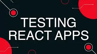 Introduction to Testing React Components