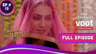 Naagin 3 | नागिन 3 | Ep. 13 | Bela Walks Into Anu's Trap | बेला फैंसी अनु के जाल में!