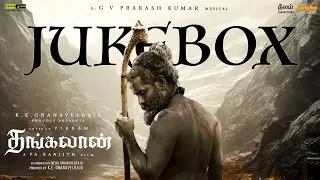 Thangalaan - Jukebox (Tamil) | Chiyaan Vikram | K E Gnanavelraja | Pa Ranjith | G V Prakash Kumar