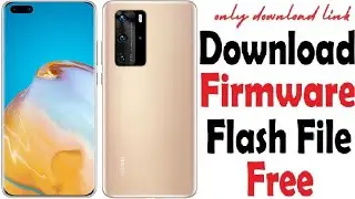 Huawei P40 Pro Els-Nx9 Firmware Flash File - Frp Bypass Remove Huawei Id Downgrade Firmware