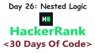 HackerRank 30 Days of Code c++ | Day 26: Nested Logic | 2020