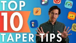 Top 10 Tapering Tips for Psych Meds