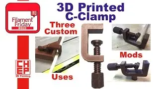 3D Printed C Clamp from Thingiverse hacked with Tinkercad