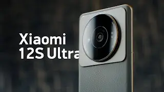 Обзор Xiaomi 12S Ultra — самая большая камера в смартфоне в мире!