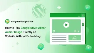 How to Play Google Drive Video Audio Image Directly on Website Without Embedding