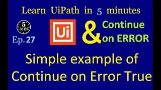 How to Handle Errors in UiPath (with Examples)