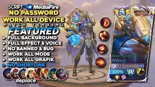 Script Skin Aldous Collector Realm Watcher No Password Mediafire | Full Effect Voice - Patch Terbaru