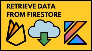 Retrieving Data - Firebase Firestore