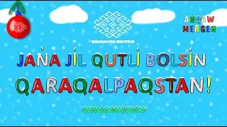 JAŃA JÍL QUTLÍ BOLSÍN QARAQALPAQSTAN!