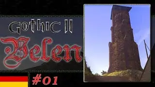 Gothic 2 Mod: Velen #01 - Es ist wieder soweit!