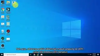 Cara Mudah Masuk ke UEFI Firmware Settings dengan Shortcut Desktop