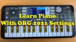 ORG 2021 Piano Kaise Bajana Shike | How to Use ORG 2021 | ORG 2021 Tutorial